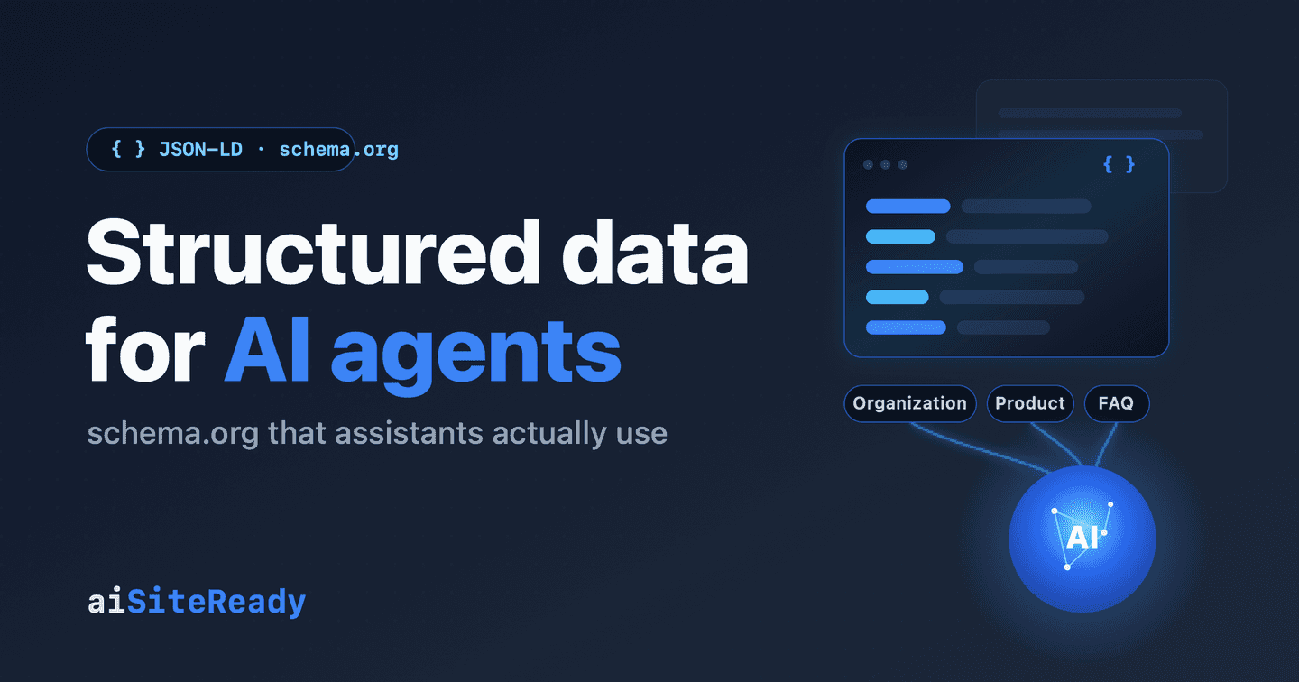 Structured data for AI agents — aiSiteReady